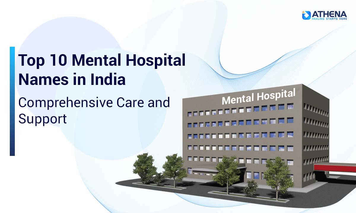 Top 10 Mental Hospitals