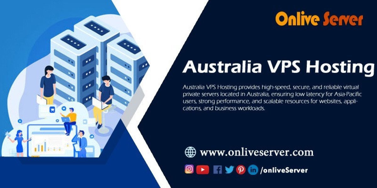 Secure and Cost-Effective Australia VPS Hosting for Businesses