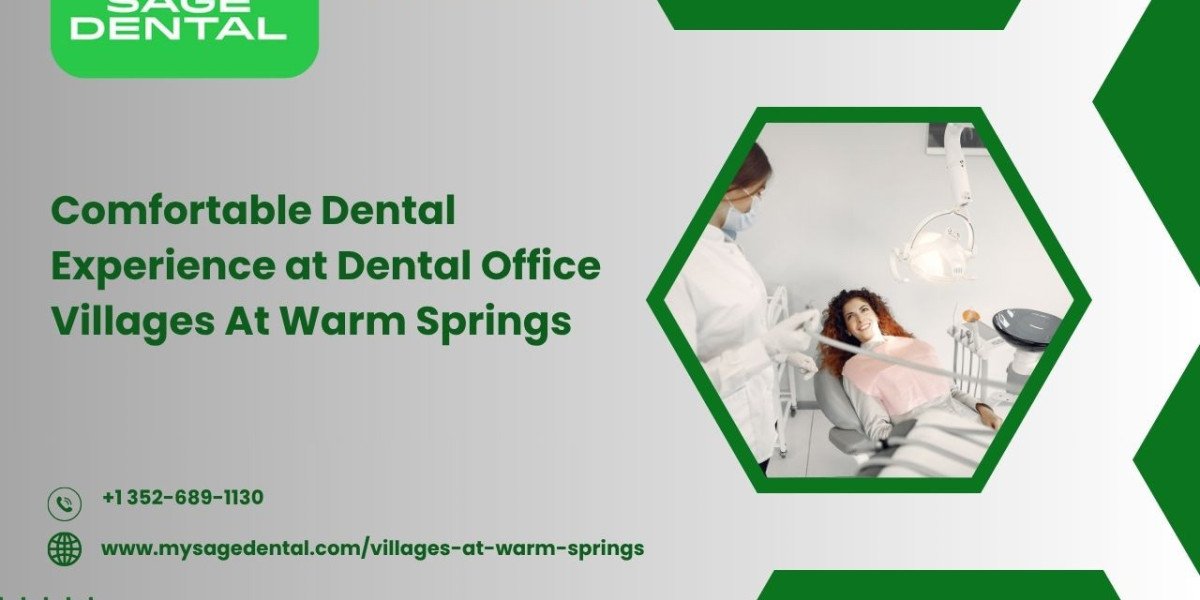 Comfortable Dental Experience at Dental Office Villages At Warm Springs