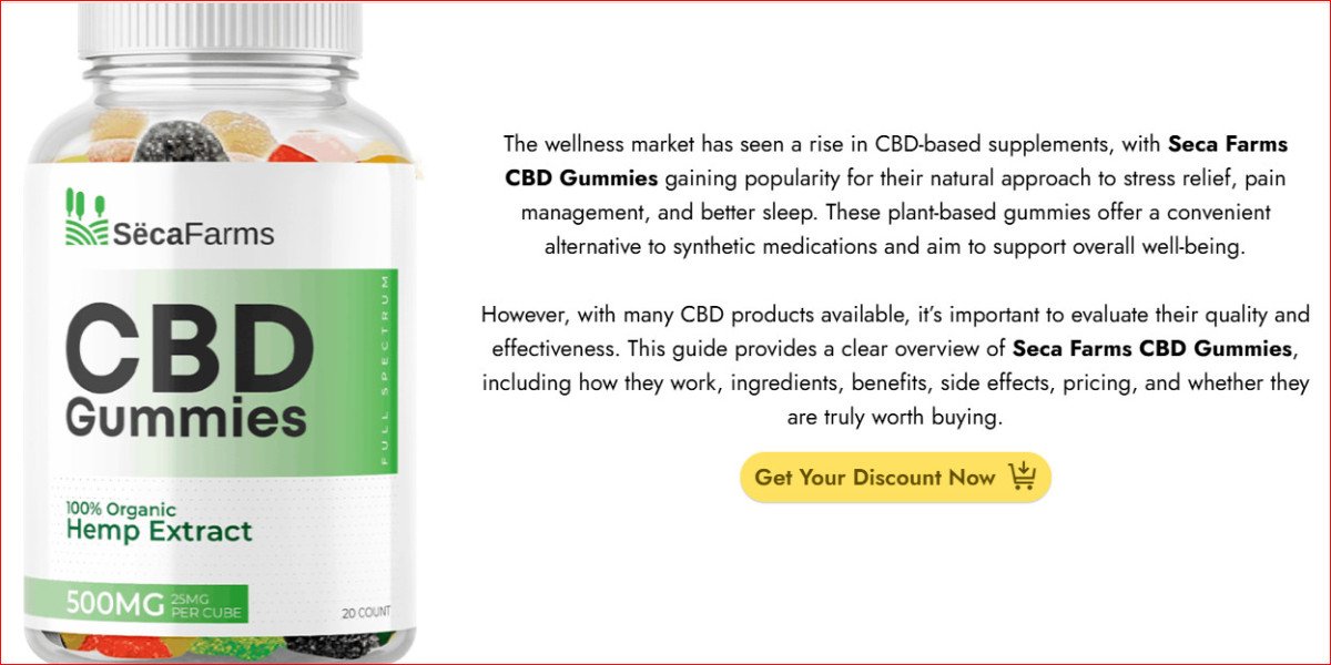 Seca Farms CBD Gummies and Daily Lifestyle Support: What Users Should Know