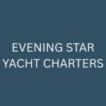 Evening Star Yacht Charters Profile Picture