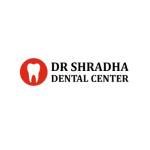 Dr Shradha Dental Center Profile Picture